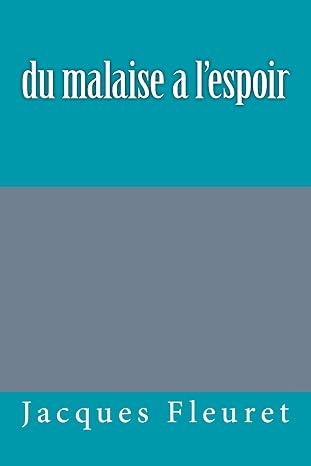 Couverture du livre « Du malaise a l'espoir »